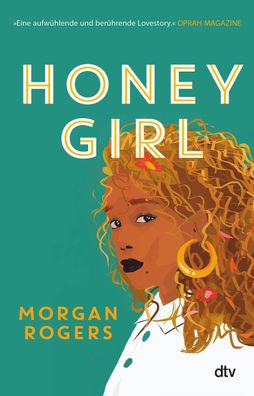 Honey Girl, Morgan Rogers