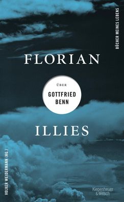 Florian Illies ?ber Gottfried Benn, Florian Illies
