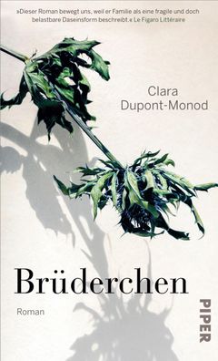 Br?derchen, Clara Dupont-Monod