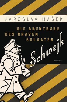 Die Abenteuer des braven Soldaten Schwejk, Jaroslav Hasek