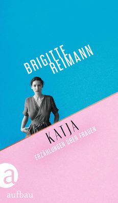 Katja, Brigitte Reimann