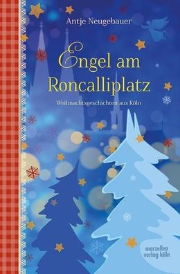 Engel am Roncalliplatz, Antje Neugebauer
