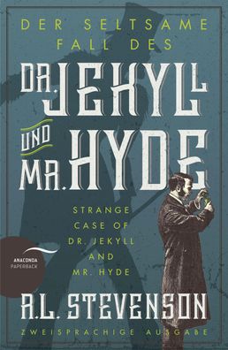 Der seltsame Fall des Dr. Jekyll und Mr. Hyde / Strange Case of Dr. Jekyll ...