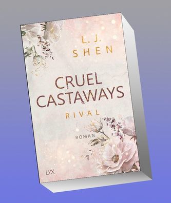 Cruel Castaways 01. Rival, L. J. Shen