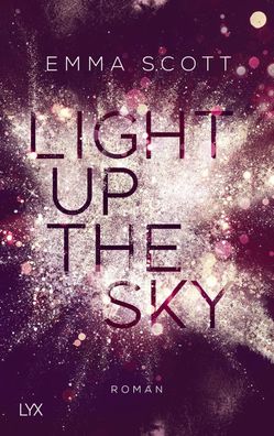 Light up the Sky, Emma Scott
