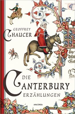 Die Canterbury-Erz?hlungen, Geoffrey Chaucer