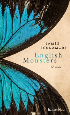 English Monsters, James Scudamore