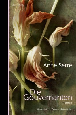 Die Gouvernanten, Anne Serre