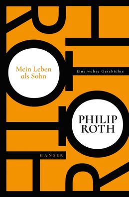 Mein Leben als Sohn, Philip Roth