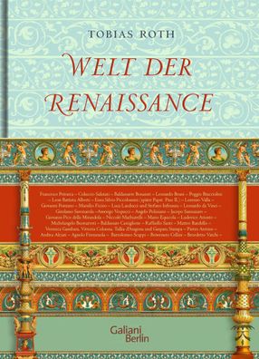 Welt der Renaissance, Tobias Roth