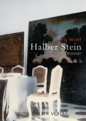 Halber Stein, Iris Wolff