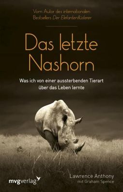 Das letzte Nashorn, Lawrence Anthony