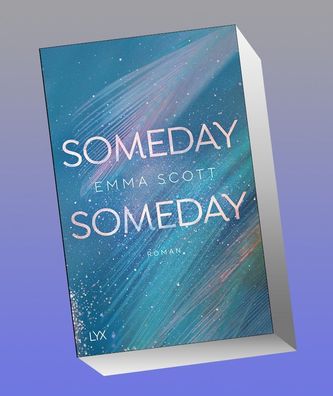 Someday, Someday, Emma Scott