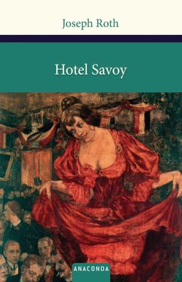 Hotel Savoy, Joseph Roth