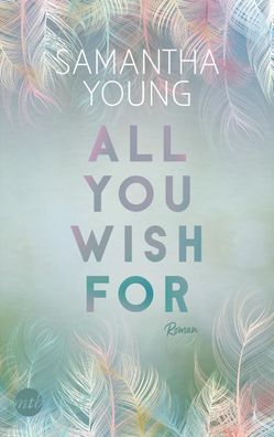 All You Wish For, Samantha Young