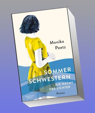 Sommerschwestern - Die Nacht der Lichter, Monika Peetz