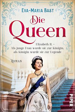 Die Queen, Eva-Maria Bast