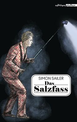 Das Salzfass, Simon Sailer