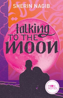 Talking to the Moon, Sherin Nagib