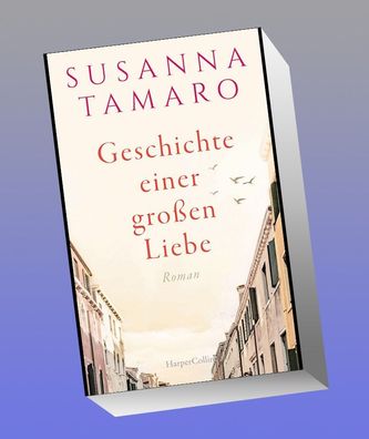 Geschichte einer gro?en Liebe, Susanna Tamaro