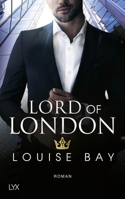 Lord of London, Louise Bay
