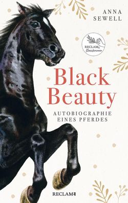 Black Beauty. Autobiographie eines Pferdes, Anna Sewell