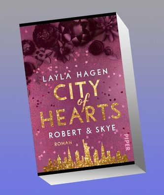 City of Hearts - Robert & Skye, Layla Hagen
