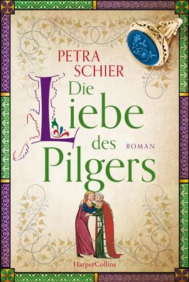 Die Liebe des Pilgers, Petra Schier