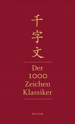 Qianziwen - Der 1000-Zeichen-Klassiker, Xingsi Zhou