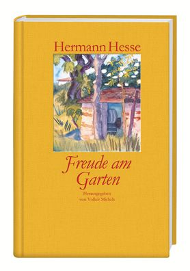 Freude am Garten, Hermann Hesse