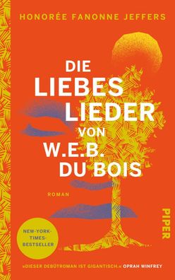 Die Liebeslieder von W.E.B. Du Bois, Honor?e Fanonne Jeffers