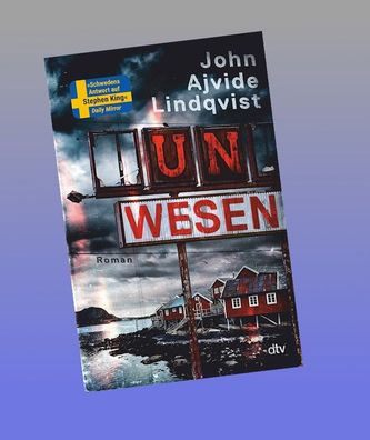 Unwesen, John Ajvide Lindqvist