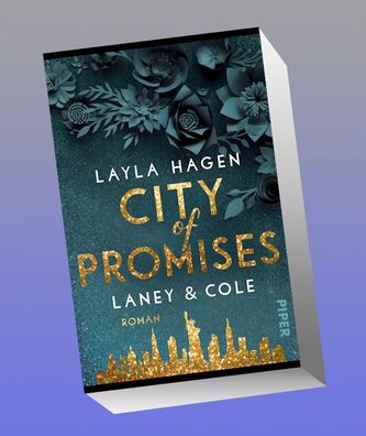 City of Promises - Laney & Cole, Layla Hagen