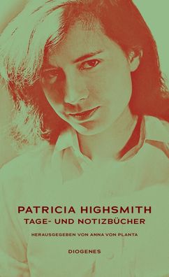 Tage- und Notizb?cher, Patricia Highsmith