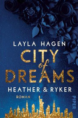 City of Dreams - Heather & Ryker, Layla Hagen