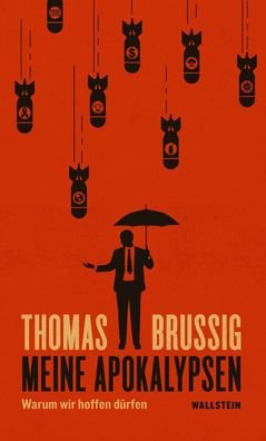 Meine Apokalypsen, Thomas Brussig