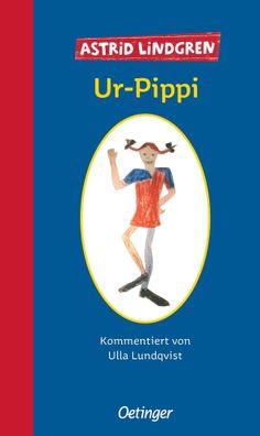 Ur-Pippi, Astrid Lindgren