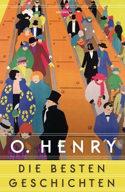 O. Henry - Die besten Geschichten, O. Henry