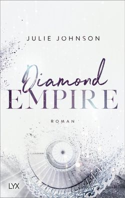 Diamond Empire, Julie Johnson
