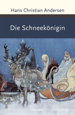 Die Schneek?nigin, Hans Christian Andersen
