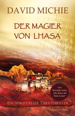 Der Magier von Lhasa, David Michie