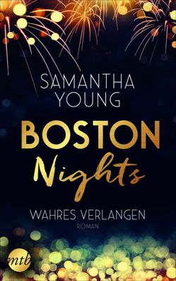 Boston Nights - Wahres Verlangen, Samantha Young