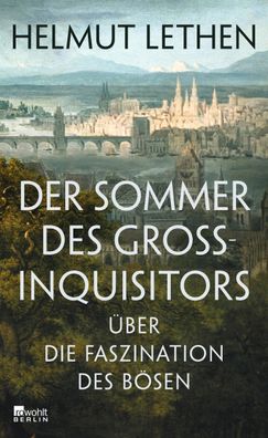 Der Sommer des Gro?inquisitors, Helmut Lethen