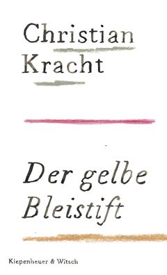 Der gelbe Bleistift, Christian Kracht
