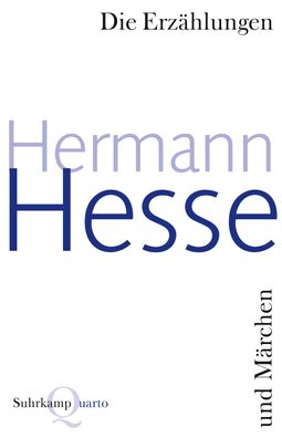 Die Erz?hlungen und M?rchen, Hermann Hesse
