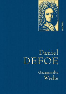Gesammelte Werke, Daniel Defoe