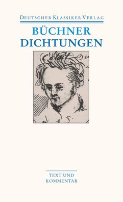 Dichtungen, Schriften, Briefe und Dokumente, Georg B?chner