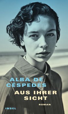 Aus ihrer Sicht, Alba de C?spedes