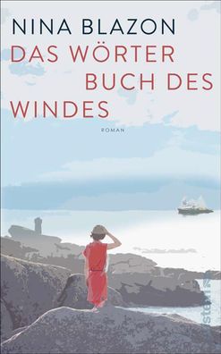 Das W?rterbuch des Windes, Nina Blazon