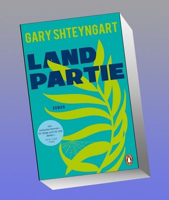 Landpartie, Gary Shteyngart